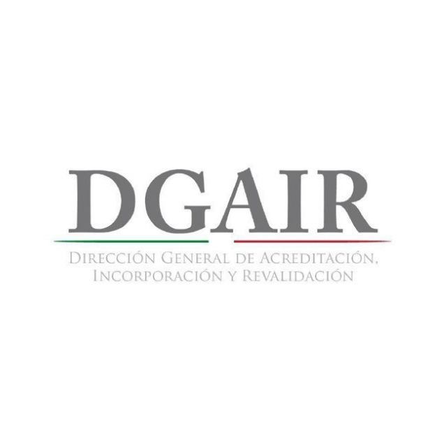 DGAIR – Dirección General de Acreditación, Incorporación y Revalidación